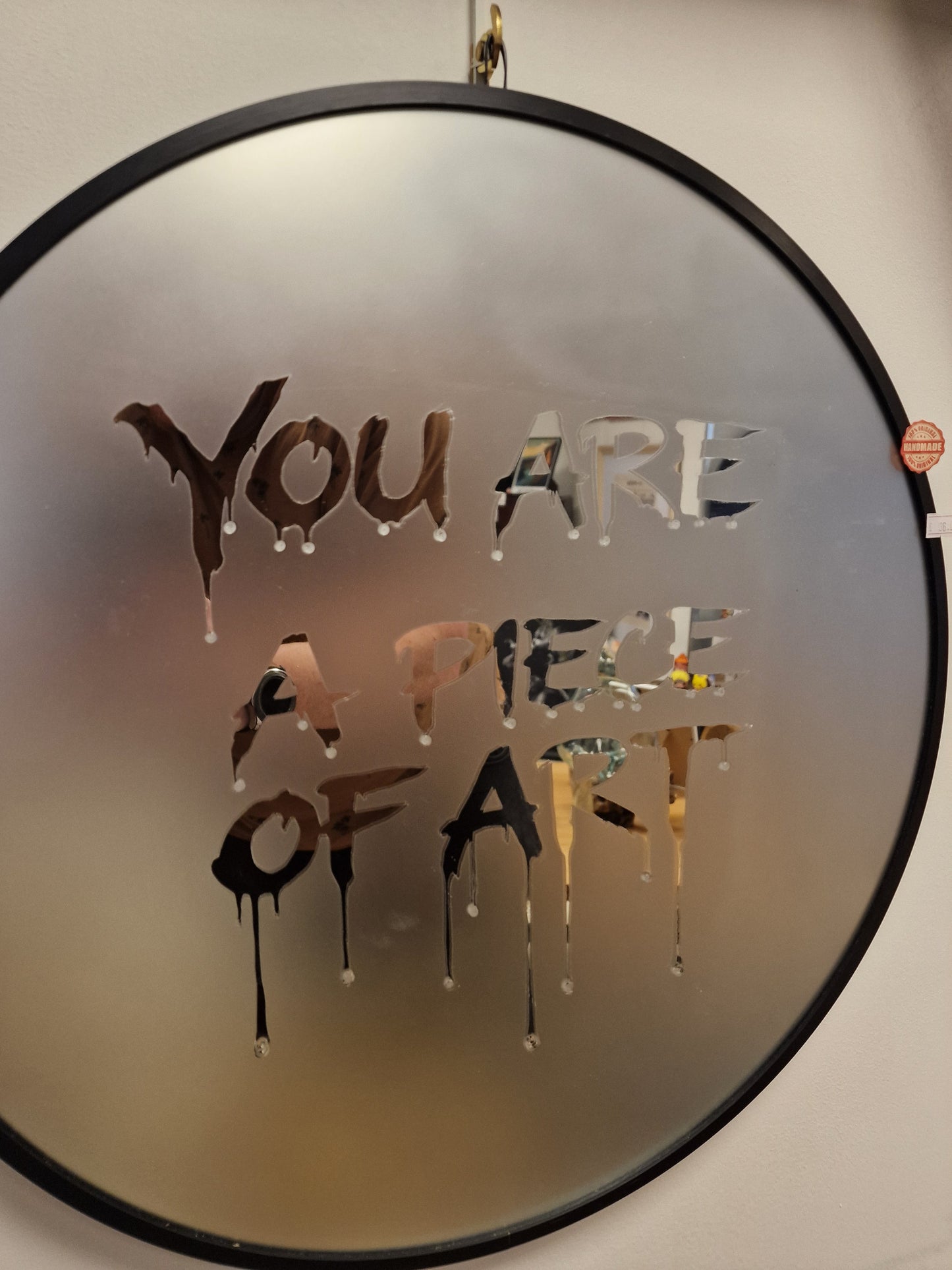 Miroir rond design artistique – “You Are A Piece Of Art” – Décoration murale originale style obscur