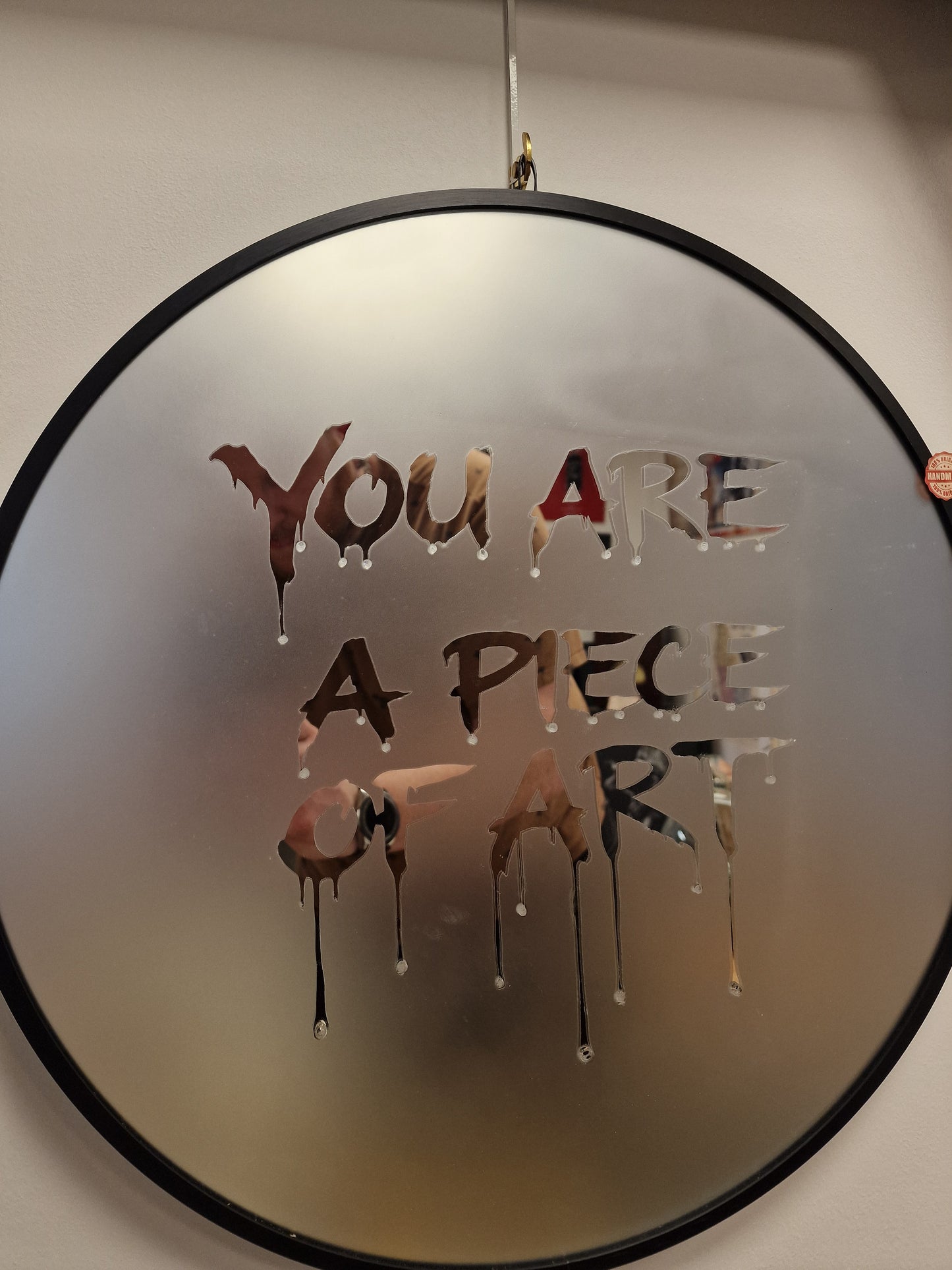 Miroir rond design artistique – “You Are A Piece Of Art” – Décoration murale originale style obscur